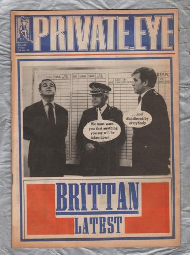 Private Eye - Issue No.629 - 24th January 1986 - `Brittan Latest` - Pressdram Ltd