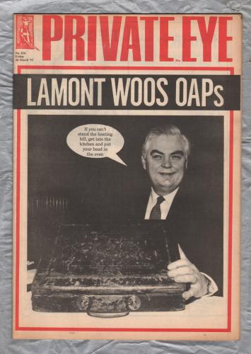 Private Eye - Issue No.816 - 26th March 1993 - `Lamont Woos OAPs` - Pressdram Ltd