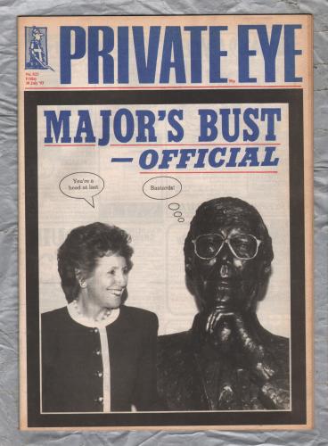 Private Eye - Issue No.825 - 30th July 1993 - `Major`s Bust-Official` - Pressdram Ltd