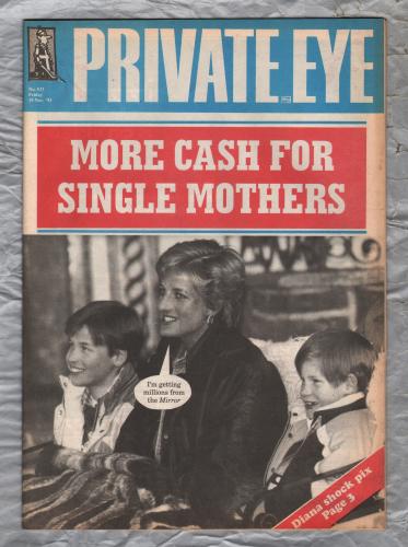 Private Eye - Issue No.833 - 19th November 1993 - `More Cash For Single Mothers` - Pressdram Ltd