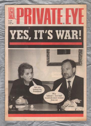 Private Eye - Issue No.943 - 6th February 1998 - `Yes,It`s War!` - Pressdram Ltd