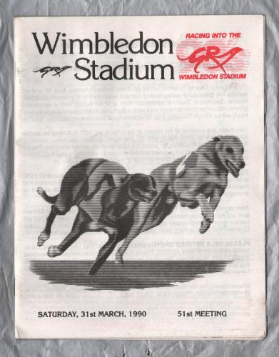 Wimbledon Stadium - Saturday 31st March 1990 - 14 Race Card