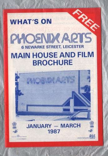 Phoenix Arts - Leicester - Main House And Film Brochure - January-March 1987
