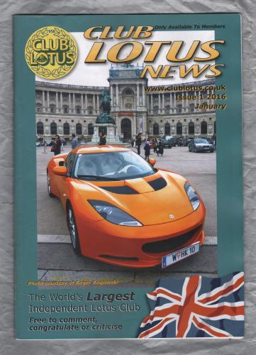 Club Lotus News - Issue No.1 - January 2016 - `Jeux Sans Frontieres-The GS Europa Story` - Published by Club Lotus