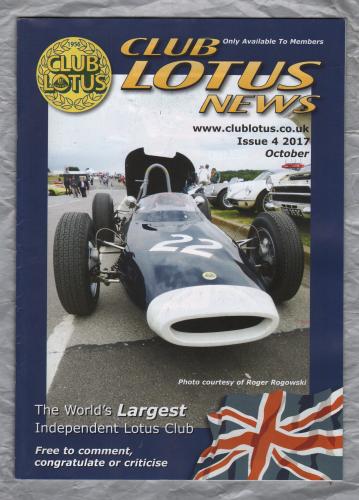 Club Lotus News - Issue No.4 - October 2017 - `The Beaconsfield Workshop` - Published by Club Lotus