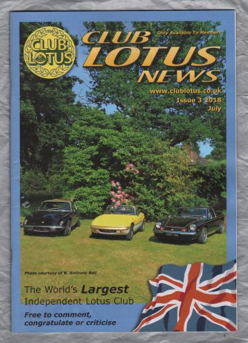 Club Lotus News - Issue No.3 - July 2018 - `Else Europa Restoration Journey` - Published by Club Lotus