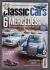 Classic Cars Magazine - August 2016 - Issue No.517 - `6 Mercedes To Buy Now` - Published by Bauer Media