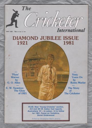 The Cricketer International - Vol.62 No.5 - May 1981 - `Sir Pelham Warner-Man of Charm` - Published by The Cricketer