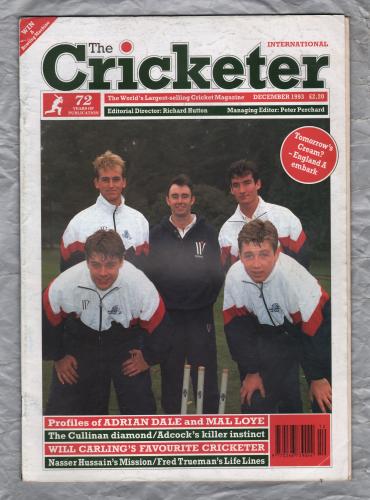 The Cricketer International - Vol.74 No.12 - December 1993 - `Nasser Hussain: Eye of the Tiger` - Published by Sporting Magazines & Publishers Ltd