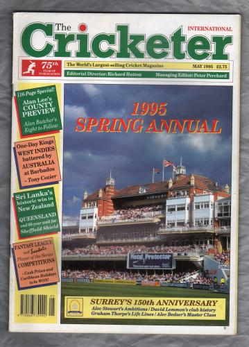 The Cricketer International - Vol.76 No.5 - May 1995 - `History of New Zealand Cricket` - Published by Sporting Magazines & Publishers Ltd