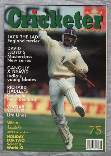 The Cricketer International - Vol.77 No.8 - August 1996 - `Rushton`s Heroes: Jack Russell` - Published by Sporting Magazines & Publishers Ltd