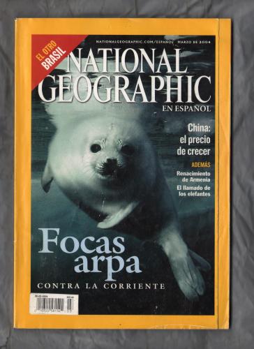 National Geographic - En Espanol - Marzo De 2004 - Vol.14 No.3 - `Focas arpa contra la corriente ` - Published by National Geographic Partners