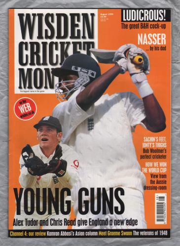Wisden Cricket Monthly - Vol.21 No.3 - August 1999 - `Fleming and Reiffel: How We Won The World Cup` - Published by Wisden Cricket Magazines Ltd