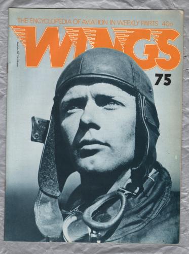 WINGS - The Encyclopedia of Aviation - Vol.5 Part.75 - 1978 - `Spirit of St Louis` - Published by Orbis Publication