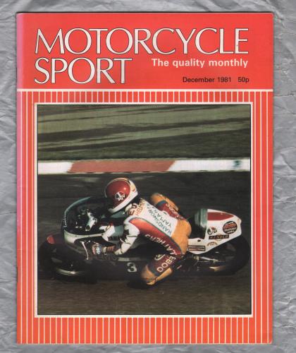 Motorcycle Sport Magazine - Vol.22 No.12 - December 1981 - `First Time on Mona`s Isle` - Published by Ravenhill Publishing Co Ltd