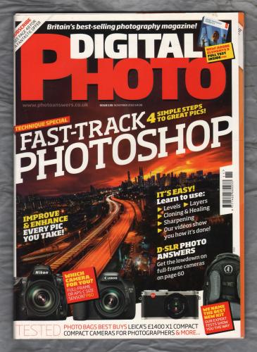 Digital Photo Magazine - Issue 135 - November 2010 - `Fast Track Photoshop` - With C.D-Rom - Published by Bauer Media