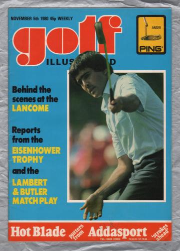 Golf Illustrated - Vol.194 No.3795 - November 5th 1980 - `Behind The Scenes At The Lancome` - Published By The Harmsworth Press 