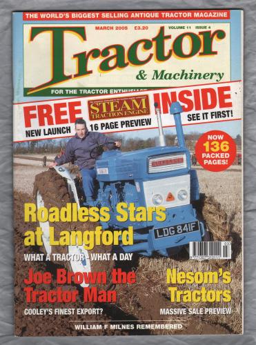 Tractor & Machinery - Vol.11 No.4 - March 2005 - `Ford 8100` - Published by Kelsey Publishing Ltd