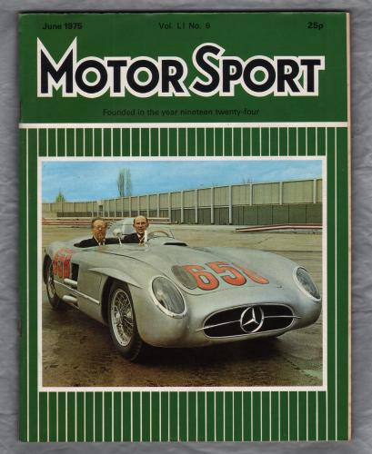 MotorSport - Vol.L1 No.6 - June 1975 - `Morgan of Malvern` - Published by Motor Sport Magazines Ltd