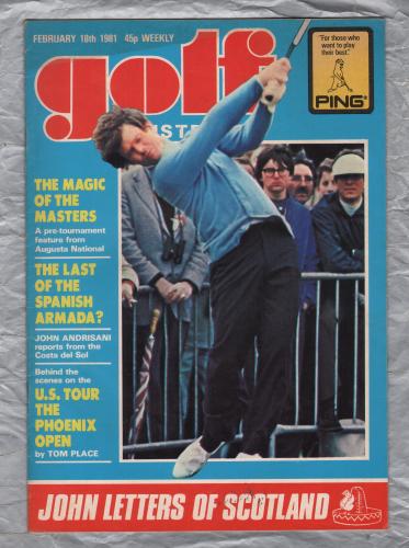 Golf Illustrated - Vol.194 No.3810 - February 18th 1981 - `The Magic Of The Masters` - Published By The Harmsworth Press 