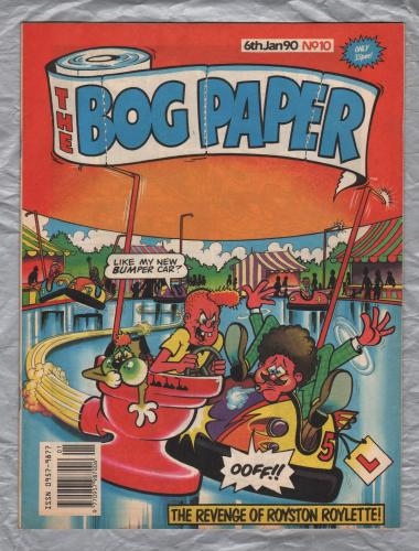 The Bog Paper - No.10 - 6th January 1990 - `The Revenge of Royston Roylette` - Published by Marvel Comics