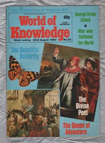 World of Knowledge - No.25 - 23rd August 1980 - `Malta: George Cross Island` - Published by IPC Magazines Ltd