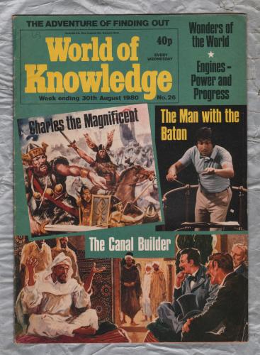 World of Knowledge - No.26 - 30th August 1980 - `Yugoslavia; One Land-Many Races` - Published by IPC Magazines Ltd