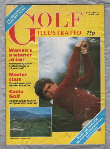 Golf Illustrated - Vol.1 No.19 - 15th to 28th November 1985 - `Warren`s A Winner At Last` - Published By Robert A. Brand  
