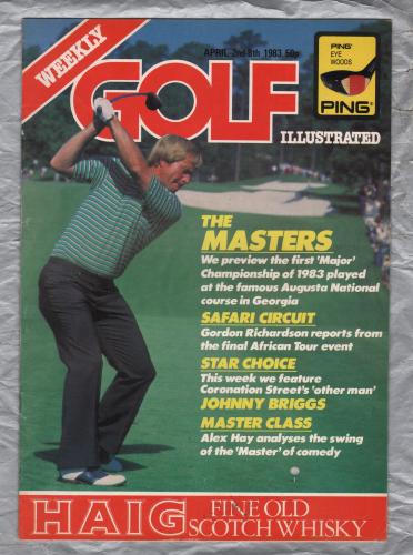 Golf Illustrated - Vol.196 No.3919 - April 2nd-8th 1983 - `The Masters` - Published By The Harmsworth Press  