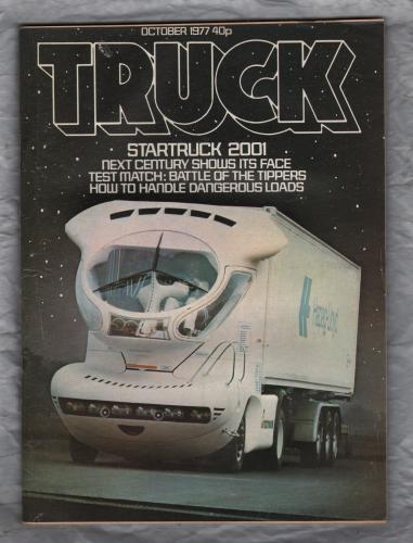 TRUCK - October 1977 - `Startruck 2001: Next Century Shows It`s Face` - Published by F F Publishing Ltd