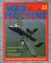 War Machine - Vol.3 No.32 - 1984 - `Soviet Battlefield Air Support` - An Orbis Publication