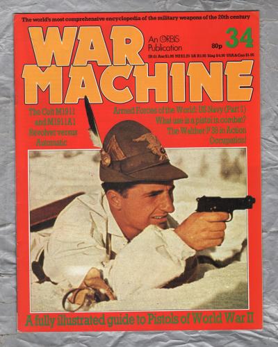 War Machine - Vol.3 No.34 - 1984 - `Revolver Versus Automatic` - An Orbis Publication