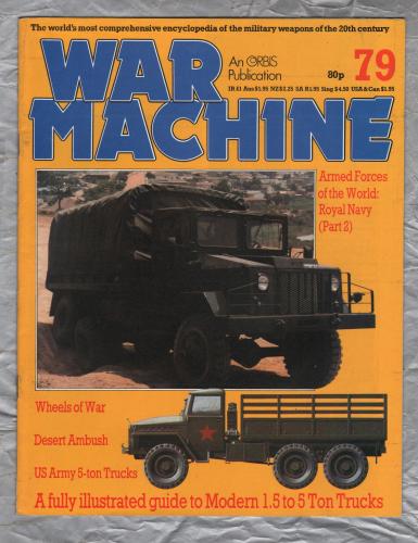 War Machine - Vol.7 No.79 - 1985 - `Desert Ambush` - An Orbis Publication