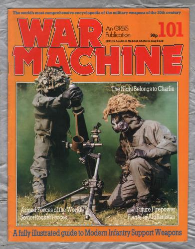 War Machine - Vol.9 No.101 - 1985 - `The Night Belongs to Charlie` - An Orbis Publication