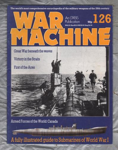 War Machine - Vol.11 No.126 - 1985 - `Victory in the Straits` - An Orbis Publication