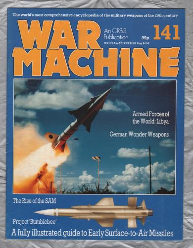 War Machine - Vol.12 No.141 - 1986 - `German Wonder Weapons` - An Orbis Publication