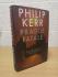 `Prague Fatale` - Philip Kerr - First U.K Edition - First Print - Hardback - Quercus Publishing - 2011