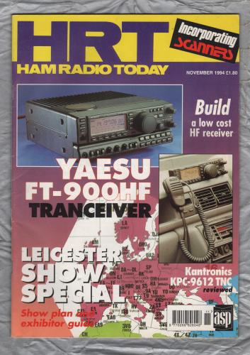 HRT (Ham Radio Today) - November 1994 - Vol.12 No.11 - `Build A Low Cost HF Receiver` - Published by Argus Specialist Publications Ltd