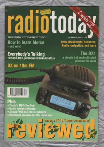 Ham Radio Today - December 1999 - Vol.17 No.12 - `How To Learn Morse-And Why!` - Published by RSGB Publications