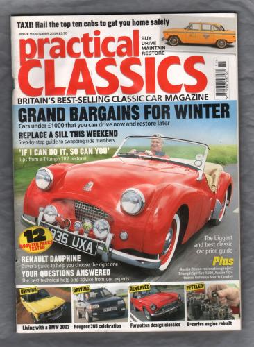 Practical Classics - Issue 11 - October 2004 - `Triumph TR2 Restored` - Published by Emap Automotive Ltd