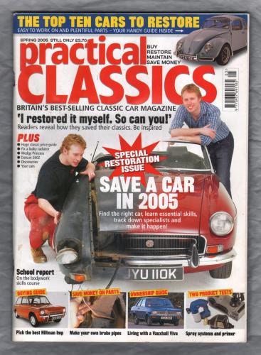 Practical Classics - Spring 2005 - `Restored Datsun 260Z` - Published by Emap Automotive Ltd