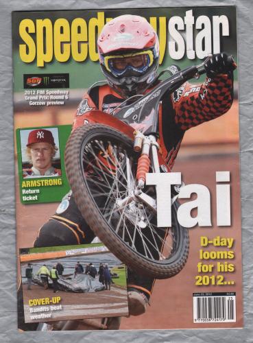 Speedwaystar - Vol.61 No.15 - June 23 2012 - `Tai: D-Day Looms For His 2012...` - Published by Pinegen Ltd