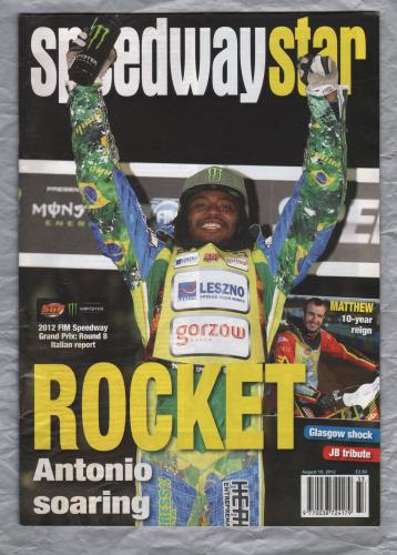 Speedwaystar - Vol.61 No.23 - August 18 2012 - `ROCKET: Antonio Soaring` - Published by Pinegen Ltd