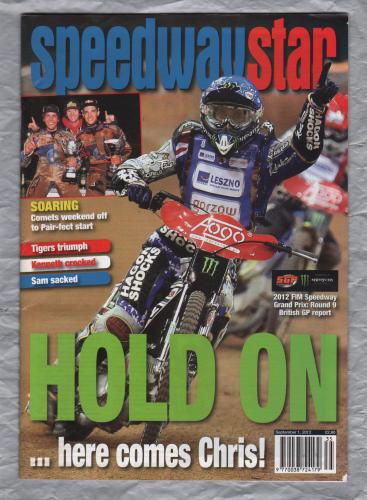 Speedwaystar - Vol.61 No.25 - September 1 2012 - `HOLD ON...Here Comes Chris!` - Published by Pinegen Ltd