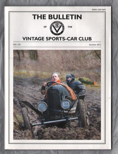 THE BULLETIN of the Vintage Sports-Car Club - Issue No.276 - Summer 2012 - `The Real Double 12` - Published by The VSCC