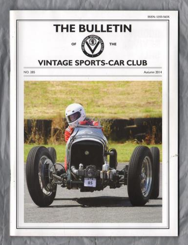 THE BULLETIN of the Vintage Sports-Car Club - Issue No.285 - Autumn 2014 - `Bedfordshire Tour` - Published by The VSCC