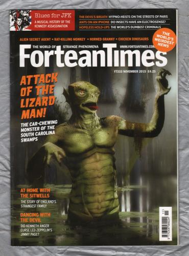 Fortean Times - November 2015 - Issue No.333 - `Attack of the Lizard Man` - Published by Dennis Publishing