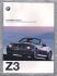 Sales Brochure - `The BMW Z3 Roadster` - circa 1998 - English Language - Cover to Cover 36 Pages - A4 Sized Brochure