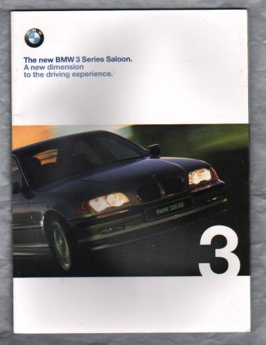 Sales Brochure - `The new BMW 3 Series Saloon` - circa 1998 - English Language - Cover to Cover 72 Pages - A4 Sized Brochure