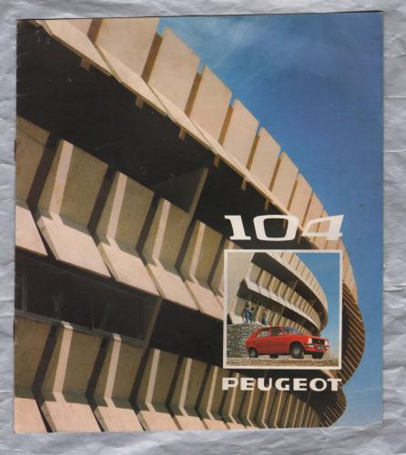 Sales Brochure - `104` Peugeot - circa 1974 - English Language - Cover to Cover 4 Pages - 8.25"x 9.25" Sized Brochure